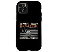 Do Not Give In To The War Within - Suicide Awareness Case for iPhone 11 Pro