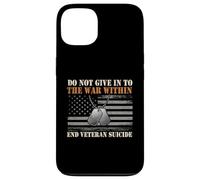 Do Not Give In To The War Within - Suicide Awareness Case for iPhone 13