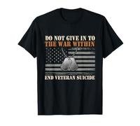 Do Not Give in to The War Within - Suicide Awareness T-Shirt