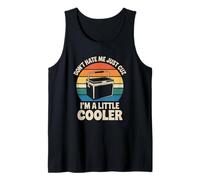 Do Not Hate Me Because I’m Little Cooler Humor Funny Saying Tank Top
