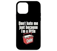 Do not Hate Me Just Because I'm A Little Cooler Pun Jokes Case for iPhone 12 mini