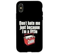 Do not Hate Me Just Because I'm A Little Cooler Pun Jokes Case for iPhone X/XS