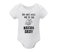 Do Not Kiss Me If I'm Nacho Baby Baby Bodysuit Funny Adorable Romper Cute Newborn Outfit White-style-1 24months