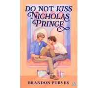 Do Not Kiss Nicholas Prince