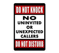 Do Not Knock No Uninvited or Unexpected Callers Vintage Style Metal Sign Iron Painting for Indoor & Outdoor Home Bar Coffee Kitchen Wall Decor 8 X 12 Inch