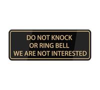 Do Not Knock Or Ring Bell We Are Not Interested Sign, Self Adhesive Sign For Front Door Or Wall Quick And Easy Installation Design For Your Home, Office, Public, Yard 4×16 Inch