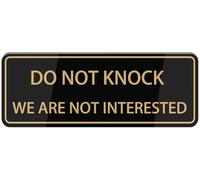 Do Not Knock We are Not Interested Sign Acrylic Plastic Sign Acrylic with Symbols Self-Adhesive for Restaurants Salons Hotels Motels Restrooms 3X9 Inch