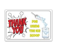 Do Not Leave Ice Scoop in the Ice Machine Bin Warning Notice Sign Magnet (Thanks You)