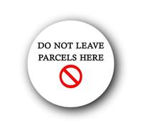 Do not leave parcels here Sign - 9.5x9.5cm Brushed Aluminium
