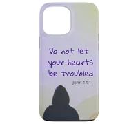 Do not let your Heart Be Troubled John 14:1 Bible Verse Case for iPhone 13 Pro Max