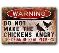 Do Not Make The Chickens Angry They Can Be Real Peckers Yard Farm Fence Aluminum Tin Sign Metal Wall Art Decorations Iron Painting for Indoor Outdoor Home Decor Room Door Accessories Poster