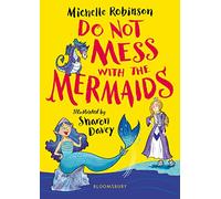 Do Not Mess with the Mermaids