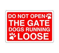 Do not open the gate dogs running loose sign - 3mm Aluminum Dibond high-visibility and durability for indoor/outdoor usage (200mm x 150mm) Ensures Safety Within 5m Viewing Distance.