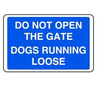 Do Not Open The Gate Dogs Running Loose Sign - High-Tack Self-Adhesive Vinyl Sticker (300 x 200mm)