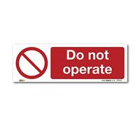 Do not operate, A2 594x420mm, WPVC Rigid Plastic, Factory Prohibition Safety Signs