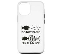 Do Not Panic, Organize Worker Case for iPhone 12/12 Pro