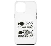 Do Not Panic, Organize Worker Case for iPhone 12 Pro Max