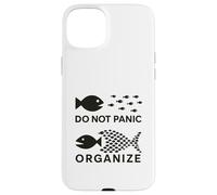 Do Not Panic, Organize Worker Case for iPhone 15 Plus