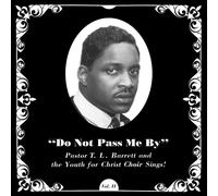 Do Not Pass Me By - Vol. 2 by Pastor T.L. Barrett (12" Vinyl)