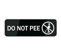 Do Not Pee Sign For House, Home, And Office - 10" X 3", Strong Self-Adhesive, Acrylic Sign For Fornt Door Yard Sign
