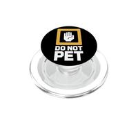 Do Not Pet Introvert Personal Space Pregnant Dog Handler PopSockets PopGrip for MagSafe