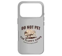 Do Not Pet the Fluffy Cows Custer State Park South Dakota Case for iPhone 17 Pro