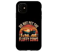 Do Not Pet the Fluffy Cows Funny Bison Sunset Art Case for iPhone 11