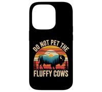 Do Not Pet the Fluffy Cows Funny Retro Bison Art Case for iPhone 14 Pro