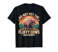 Do Not Pet The Fluffy Cows T-Shirt National Park Funny Bison T-Shirt