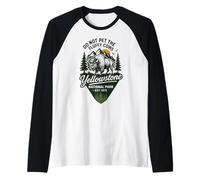 Do Not Pet The Fluffy Cows Yellowstone National Park 1872 Raglan Baseball Tee