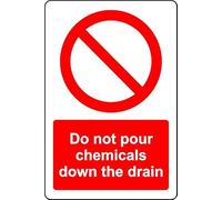 Do not pour chemicals down the drain Safety sign - 1mm Plastic sign (400mm x 300mm)