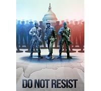 Do Not Resist