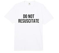 Do Not Resuscitate Comfort Colors Adult Heavyweight T-Shirt