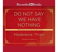 Do Not Say We Have Nothing