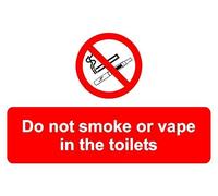 Do not smoke or vape in the toilets prohibition sign - Self adhesive sticker (200mm x 150mm)
