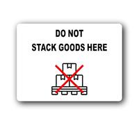 Do Not Stack Goods Here Sign - 19.0x14.0cm Brushed Aluminium