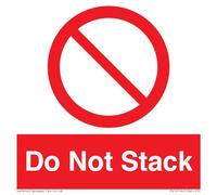 Do Not Stack Sign - 100x100mm - S10