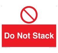 Do Not Stack Sign - 200x150mm - A5L