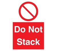 Do Not Stack Sign - 200x300mm - A4P
