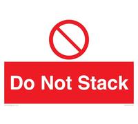 Do Not Stack Sign - 300x200mm - A4L