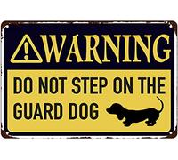 Do Not Step On Guard Dog 12 x 16 Inch Funny Tin Sign Dachshund Weiner Dog Pet Lover Theme Keep Out Security Home Decor Outdoor or Indoor Use Decorations