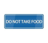 Do Not Take Food Sign, 10 X 3 Inch Acrylic Plastic Sign With Symbols, Self-Adhesive, For Restaurant, Salons, Hotel, Motel, Rest Stops, Public Restrooms