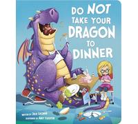 Do Not Take Your Dragon to Dinner
