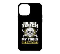 Do Not Touch Tools Or My Daughter Welder Welding Welders Case for iPhone 12 mini