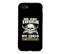 Do Not Touch Tools Or My Daughter Welder Welding Welders Case for iPhone SE (2020) / 7/8