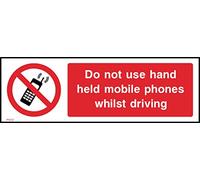Do Not Use Hand Held Mobile Phones While Driving Sign - 150mm x 50mm - Self Adhesive Sticker (PG12)