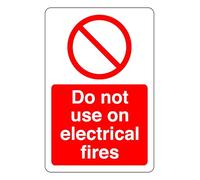 Do not Use On Electrical Fires - safety sign - 1.2mm Rigid plastic for indoor/outdoor usage (400mm x 300mm) Viewing Distance within 14m.