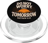 Do Not Worry About Tomorrow Jesus Bible Verse Matthew 6:34 PopSockets PopGrip for MagSafe