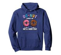Do-nut forget us Coworker | New Job | Leaving Job Pullover Hoodie