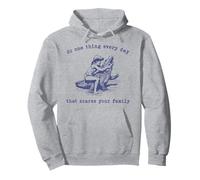 Do One Thing Every Day That Scares Your Family Pullover Hoodie